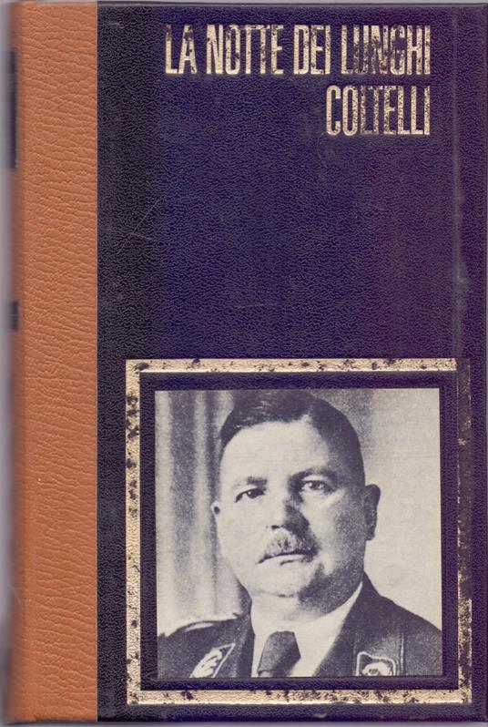 La notte dei lunghi coltelli - Andrè Brissaud - Andrè Brissaud - copertina