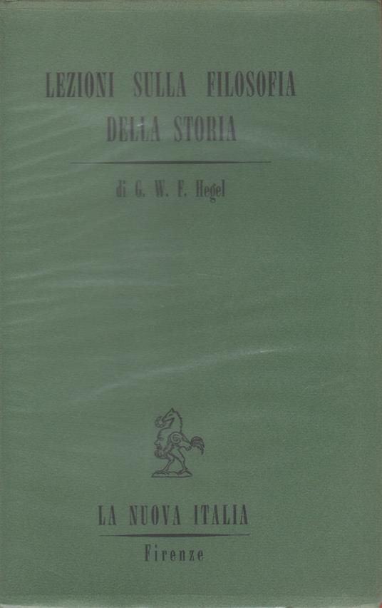 Lezioni sulla filosofia della storia. Vol II, Il mondo orientale - Friedrich Hegel - copertina