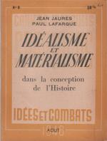 Idéalisme et matérialisme - Jean Jaurès, Paul Lafargue. Spartacus n. 8-1946