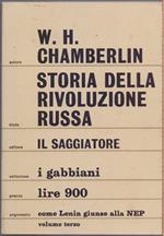 Storia della rivoluzione russa Vol. terzo - W.H. Chamberlin