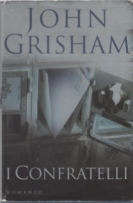 I confratelli - John Grisham - John Grisham - copertina