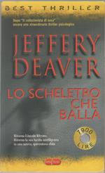 Lo scheletro che balla - Jeffery Deaver