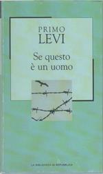 Se questo è un uomo