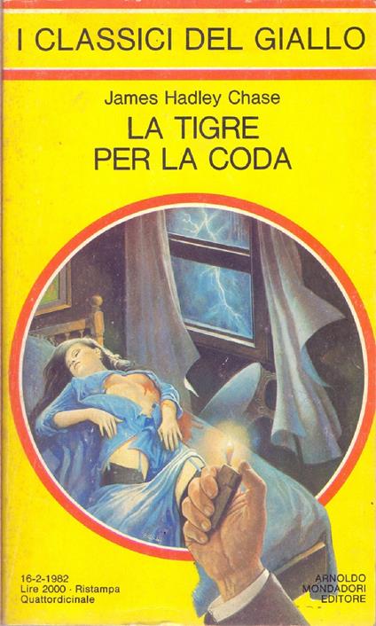 La tigre per la coda - James Hadley Chase - Hadley Chase james - copertina