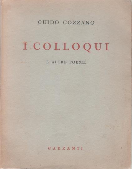 I colloqui e altre poesie - Guido Gozzano - copertina