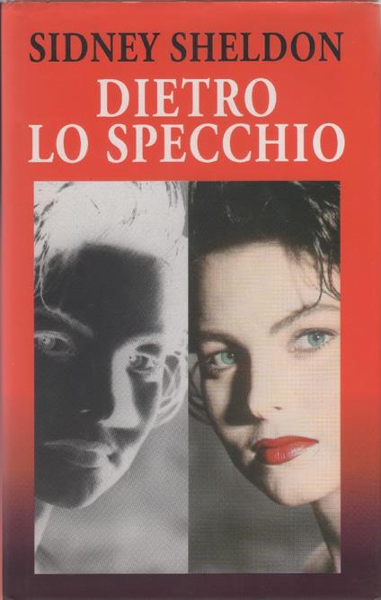 Dietro lo specchio - Sidney Sheldon - copertina