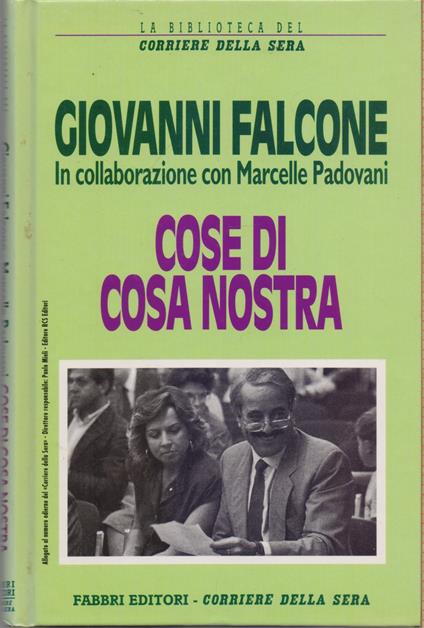 Cose di cosa nostra - Giovanni Falcone e Marcelle Padovani - Giovanni Falcone - copertina