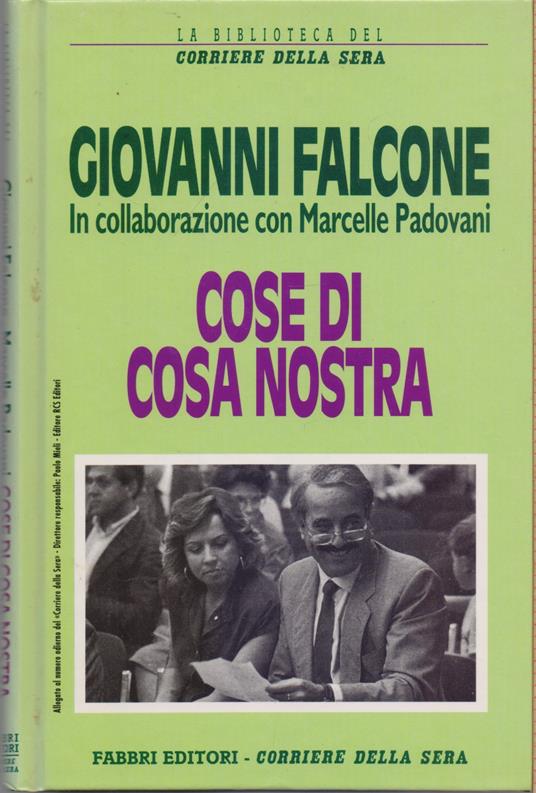 Cose di cosa nostra - Giovanni Falcone e Marcelle Padovani - Giovanni Falcone - copertina