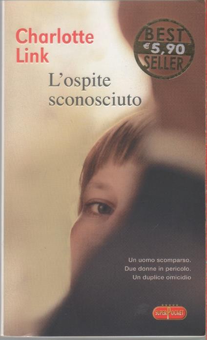 L' ospite sconosciuto - Charlotte Link - copertina