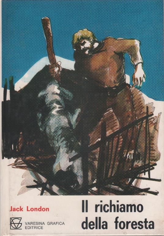 Il richiamo della foresta - Jack London - copertina