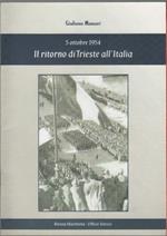 Il ritorno di Trieste all'Italia