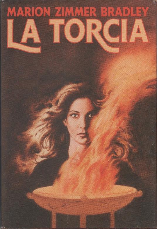 La torcia - Marion Zimmer Bradley - copertina