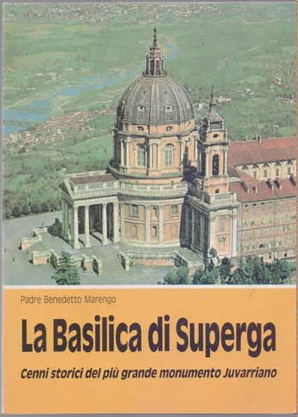 La Basilica di Superga - Padre Benedetto Marengo - copertina
