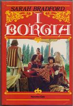 I Borgia - Sara Bradford