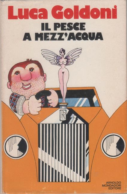 Il pesce a mezz'acqua - Luca Goldoni - copertina
