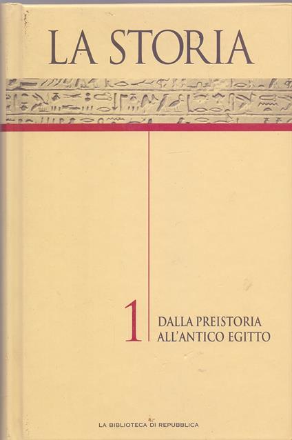 La Storia Vol. 1 Dalla Preistoria all'Antico Egitto - copertina