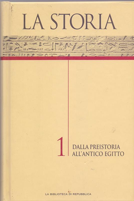 La Storia Vol. 1 Dalla Preistoria all'Antico Egitto - copertina