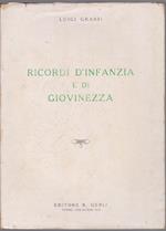 Ricordi d'infanzia e di giovinezza - Luigi Grassi