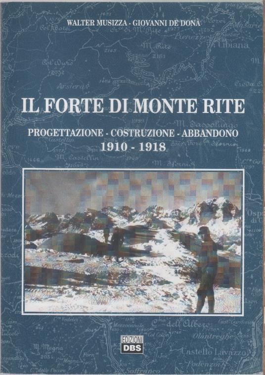 Il forte di Monte Rite - copertina
