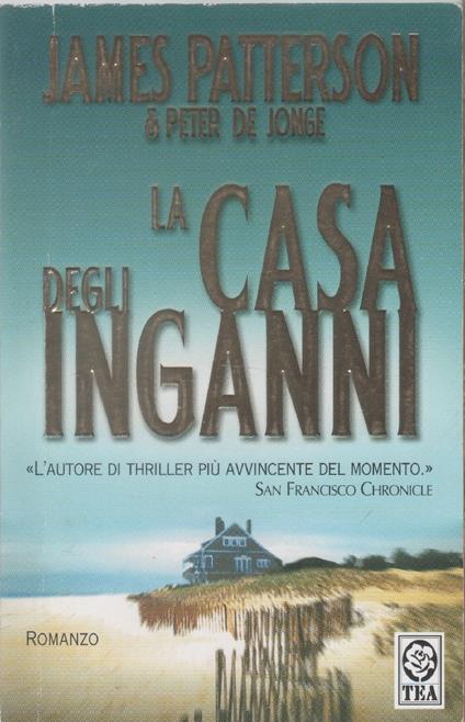 La casa degli inganni - James Patterson - copertina