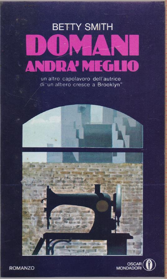 Domani andrà meglio - Betty Smith - Betty Smith - copertina