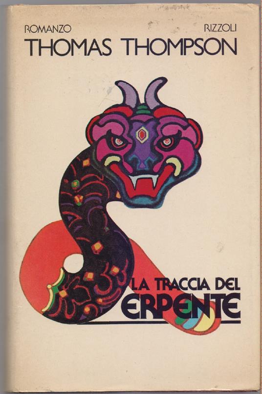 La traccia del serpente - Thomas Thompson - Thomas Thompson - copertina