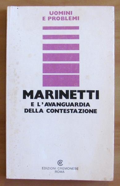 Marinetti E L'avanguardia Della Contestazione - Stefano Andreani - copertina