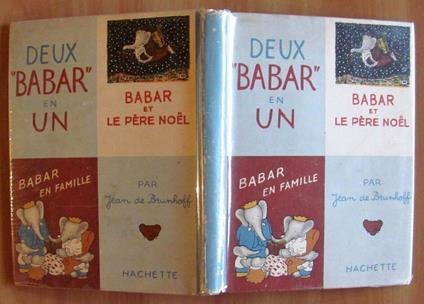 Deux Babar En Un: Babar Et Le Père Noel - Babar En Famille - Jean de Brunhoff - copertina