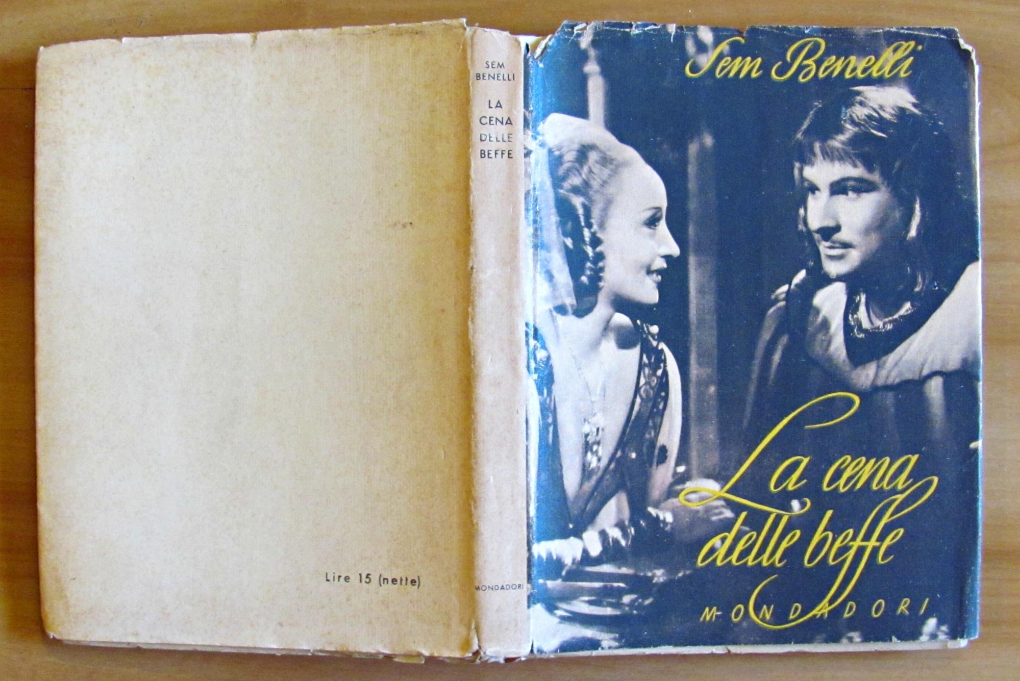 La Cena Delle Beffe - Poema Drammatico In Quattro Atti