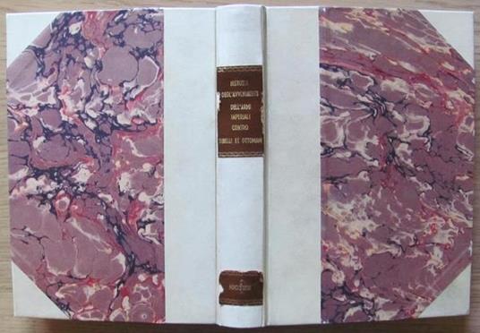 Historia degl'avvenimenti dell'armi imperiali contro ribelli e Ottomani. Presso Curti in Venetia 1688 - Battista Chiarello - 2