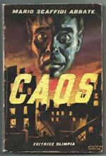Caos (1953). Roma Ed. Olimpia 1958 Di: Scaffidi Abbate Mario