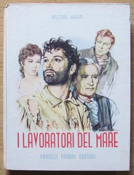 I Lavoratori Del Mare. Collana ?I Grandi Libri? N.15 - Victor Hugo - copertina