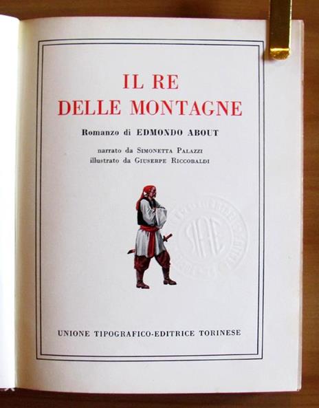 Il Re Delle Montagne - Collana La Scala D'Oro N.11 - Simonetta Palazzi - 2