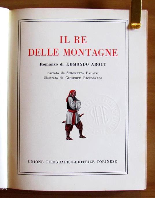 Il Re Delle Montagne - Collana La Scala D'Oro N.11 - Simonetta Palazzi - 2