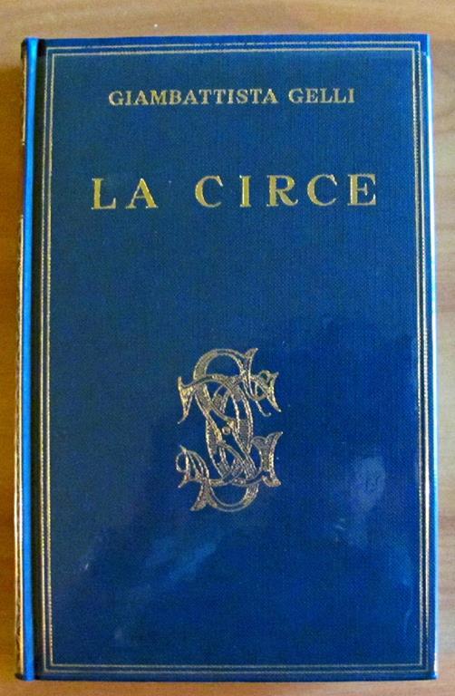 La Circe E I Capricci Del Bottaio - Giambattista Gelli - copertina