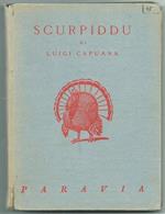 Scurpiddu. Collana Di Bei Libri Per Fanciulli E Giovinetti