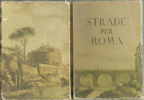 Strade Per Roma, I Ed. 1950 Di: Touring Club Italiano - copertina