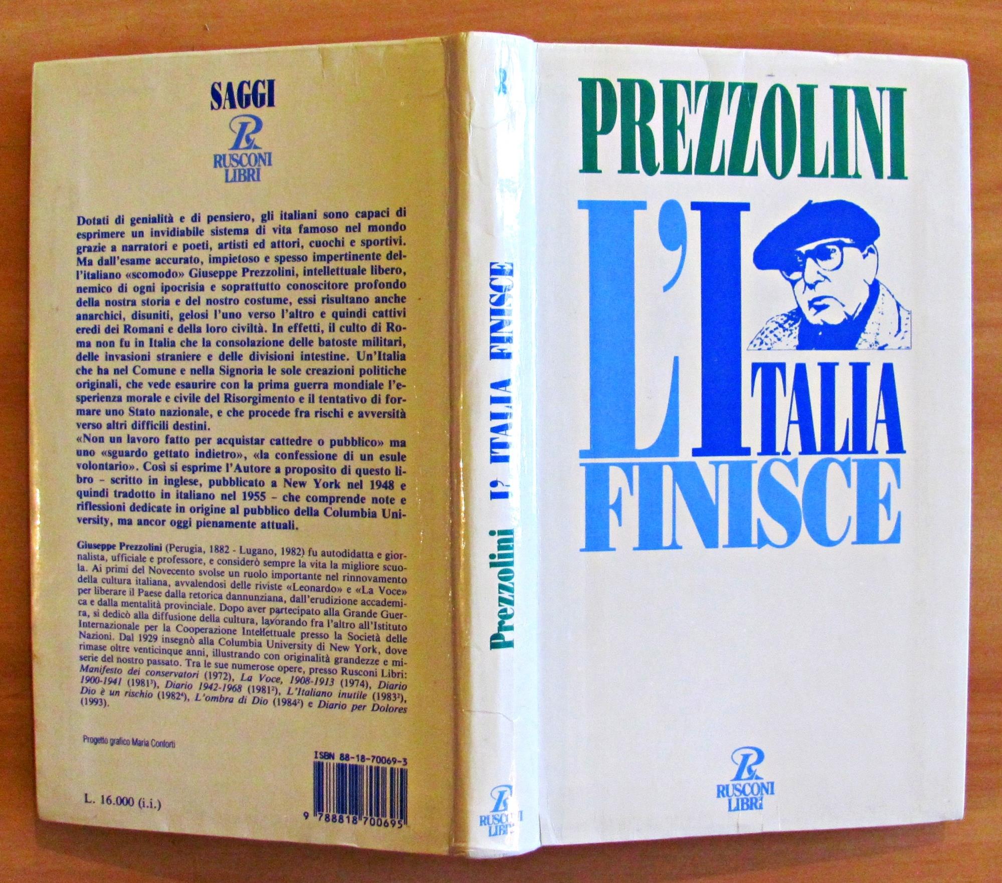 L' Italia Finisce - Ecco Quel Che Resta - Collana Saggi