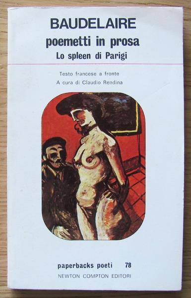 Poemetti In Prosa. Lo Spleen Di Parigi - Charles Baudelaire - copertina