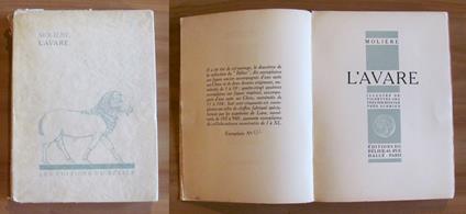 L' AVARE. 1931 - ill. Theo SCHMIED - Tirat. Limitata - Molière - copertina