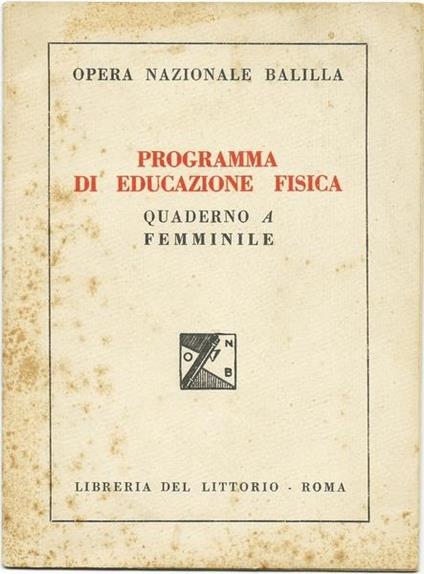 Programma Di Educazione Fisica - Quaderno A Femminile - copertina