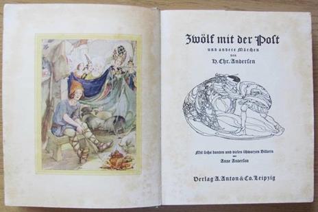 Zwolf Mit Der Post Und Andere Marchen (12 Con La Posta E Altre Fiabe). Ed. Anton & Co. 1930 Ca - H. Christian Andersen - 7