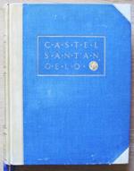 Castel Sant?Angelo In Roma. Ed. Libreria Dello Stato, 1931