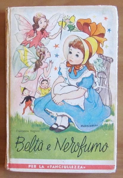Beltà E Nerofumo. Collana "Per La Fanciullezza" N.40 Di: Vagnini Francesca - copertina