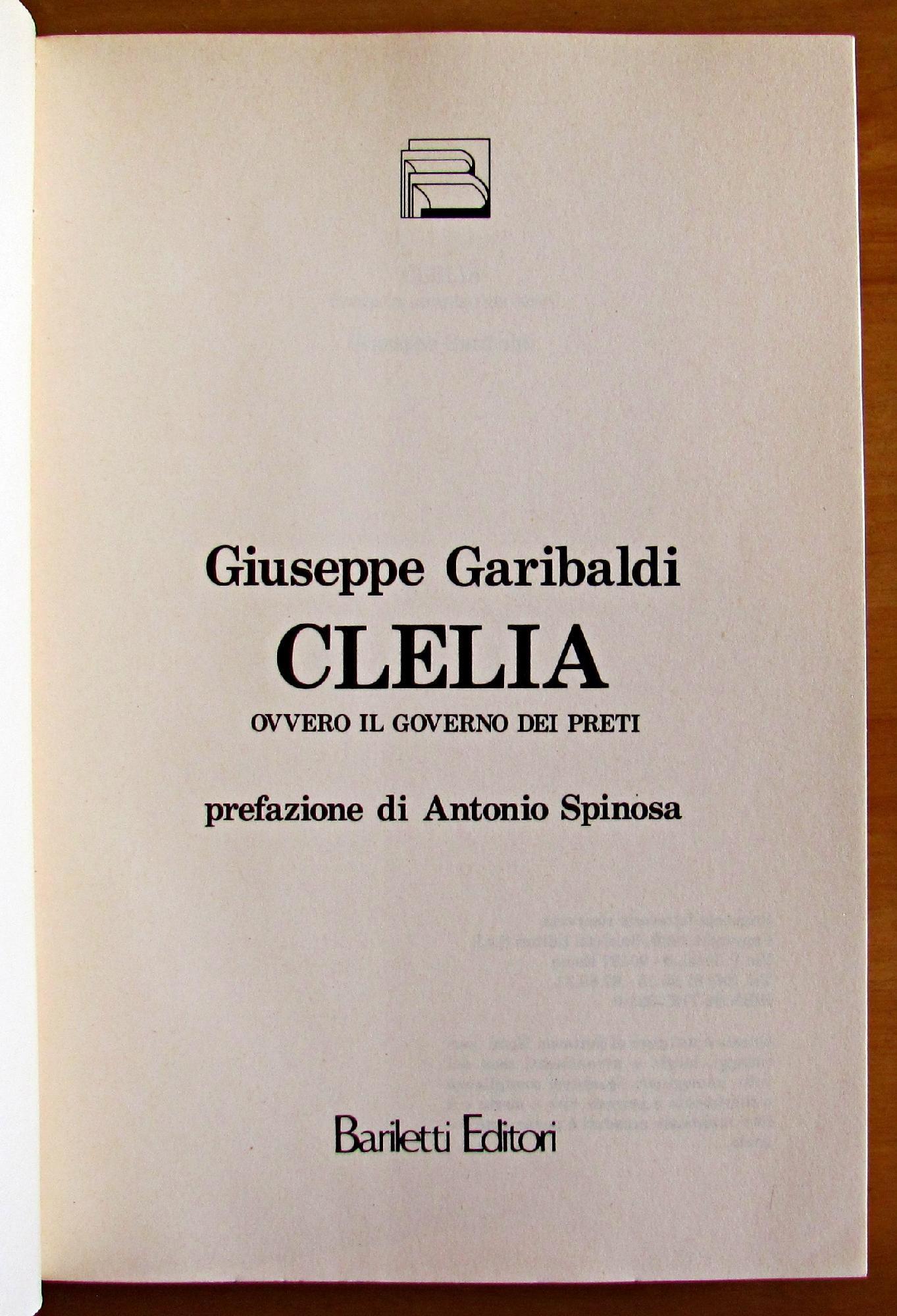 Clelia Ovvero Il Governo Dei Preti - Collana Avventura E Fantasia