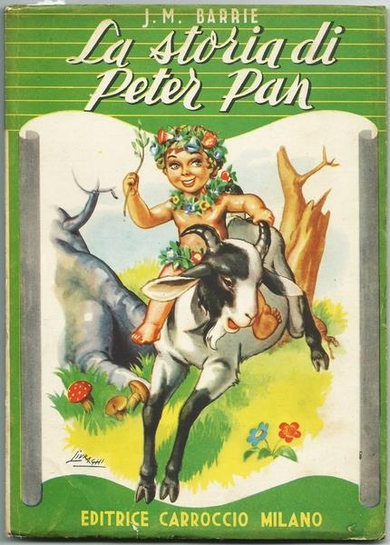 La Storia Di Peter Pan_Ed. Carroccio, 1960. Collana "Per Tutti". Serie Verde N.9 - James M. Barrie - copertina