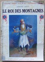 Le Roi Des Montagnes. Coll. Idéal Bibliothèque