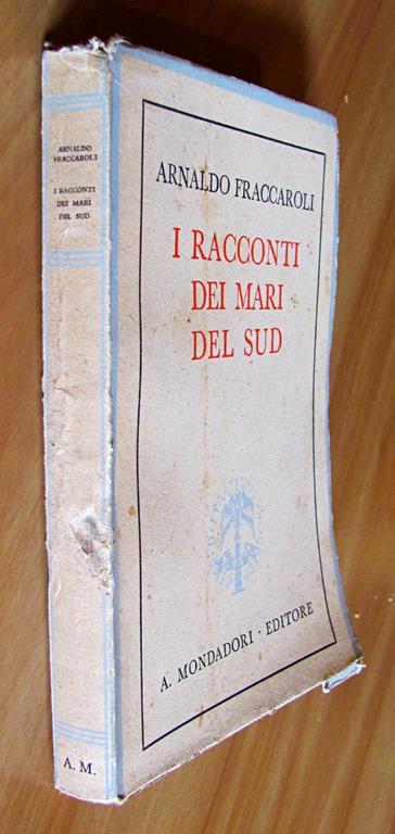 I Racconti Dei Mari Del Sud - Arnaldo Fraccaroli - 4