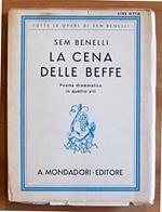 La Cena Delle Beffe - Poema Buffonesco In Quattro Atti