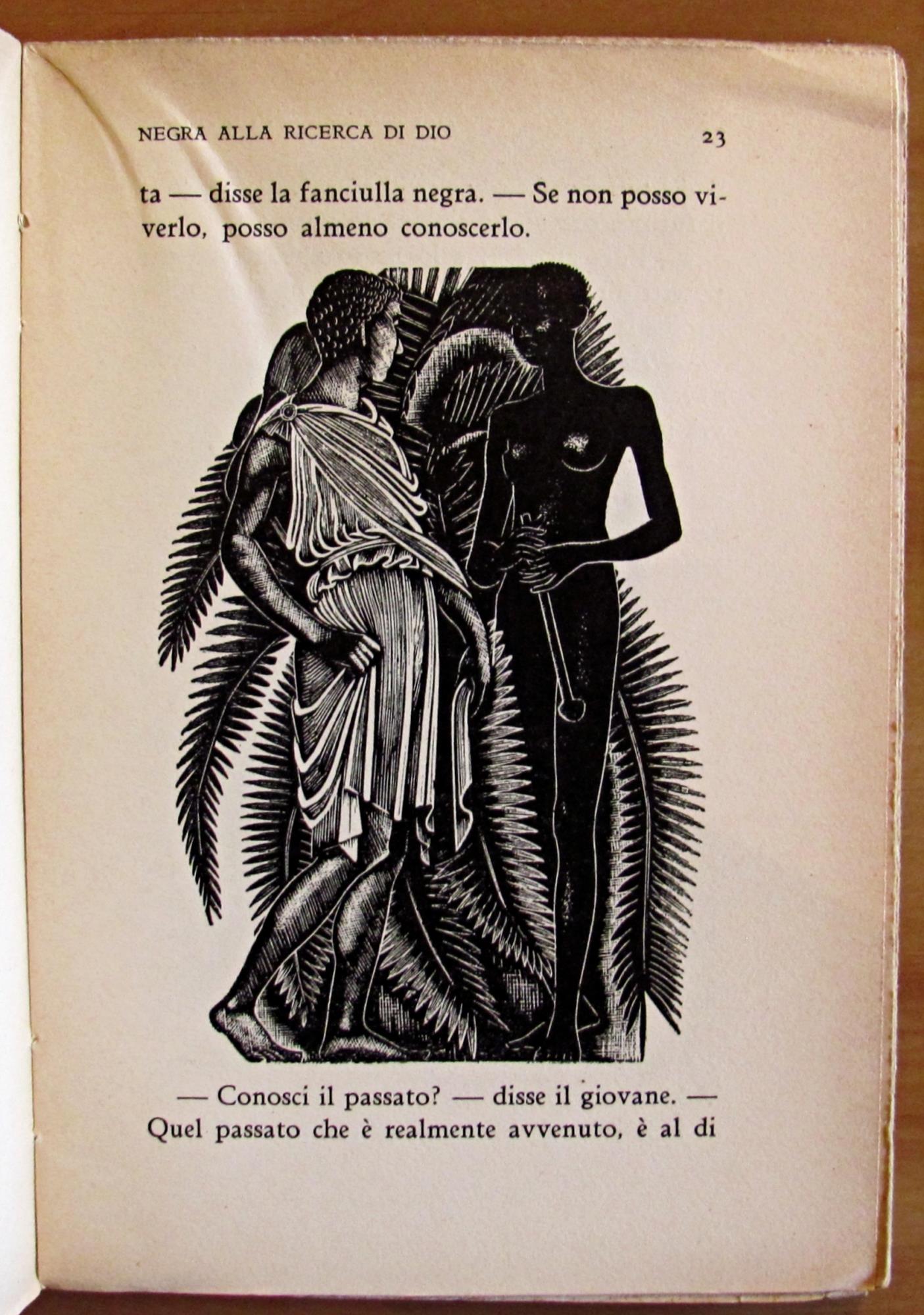 Le Avventure Della Ragazza Negra Alla Ricerca Di Dio. Milano Casa Ed. Monanni 1932